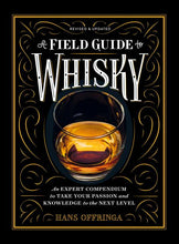 Load image into Gallery viewer, A Field Guide to Whiskey

